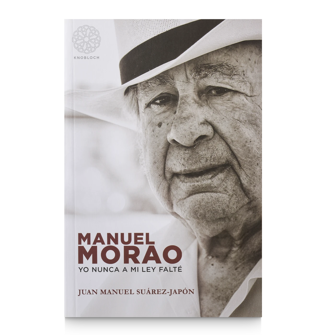 Manuel Morao: Yo nunca a mi ley falté